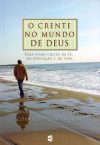 O Crente no Mundo de Deus