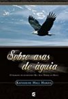 Sobre Asas de Águia