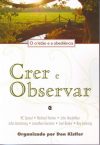 Crer e Observar