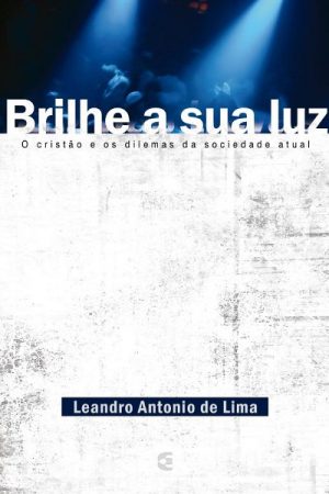 Brilhe a sua Luz