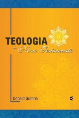 Teologia do Novo Testamento