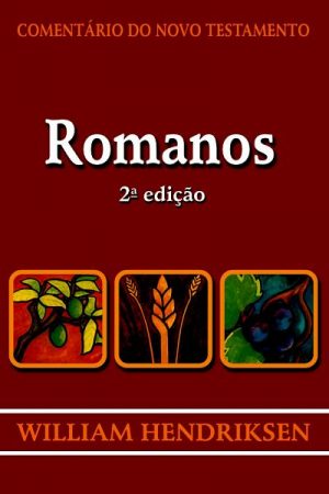 Comentário do Novo Testamento – Romanos