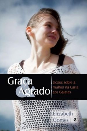 Graça e Agrado