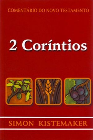 Comentário do Novo Testamento – 2 Coríntios