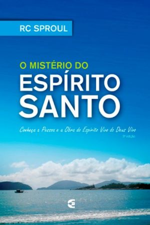 O Mistério do Espírito Santo