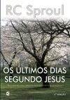 Os Últimos Dias Segundo Jesus