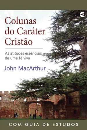 Colunas do Caráter Cristão
