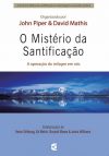 O Mistério da Santificação