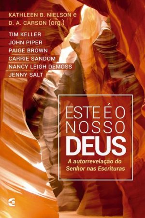 Este é o Nosso Deus