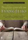 Pregação Centrada no Evangelho
