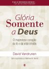 Glória Somente a Deus