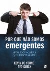 Por Que Não Somos Emergentes