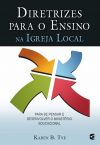 Diretrizes Para o Ensino na Igreja Local
