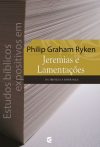 Estudos Bíblicos Expositivos em Jeremias e Lamentações