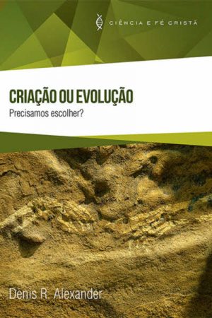 Criação ou Evolução