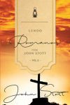 Lendo Romanos Com John Stott – Volume 2