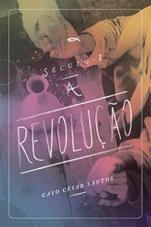 Século I: a Revolução