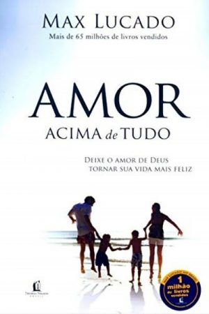 Amor Acima de Tudo