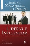 Liderar é Influenciar