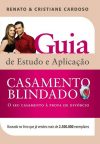 Guia de Estudo e Aplicação – Casamento Blindado
