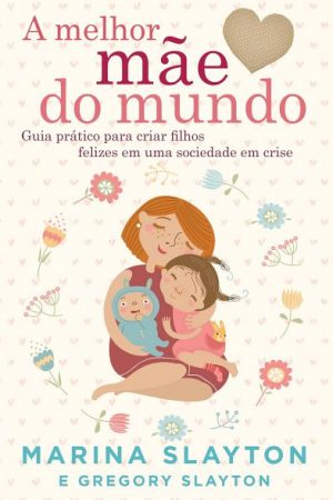 A Melhor Mãe do Mundo