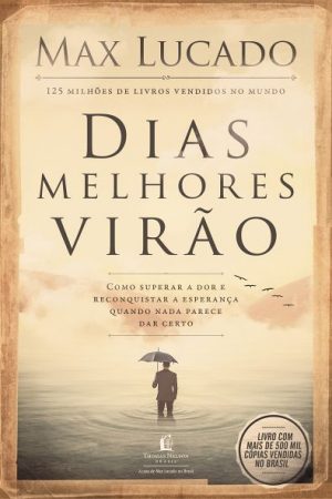 Dias Melhores Virão
