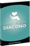 O Ministério do Diácono