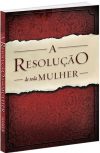A Resolução de Toda Mulher