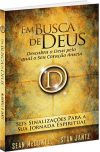 Em Busca de Deus – Seis Sinalizações Para a sua Jornada Espiritual
