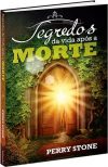 Segredos da Vida Após a Morte