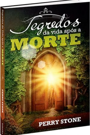 Segredos da Vida Após a Morte
