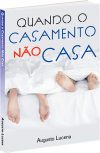 Quando o Casamento não Casa
