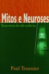 Mitos e Neuroses