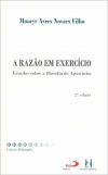 A razão em exercício – Estudos sobre a filosofia de Agostinho