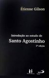 Introdução ao estudo de Santo Agostinho