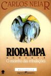 Riopampa – O Moinho das Tribulações