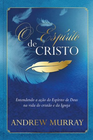 O Espírito de Cristo