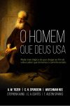 O Homem Que Deus Usa