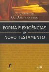 Forma e exigências do Novo Testamento