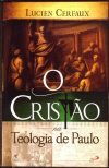 O Cristão na Teologia de Paulo