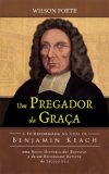 Um Pregador da Graça