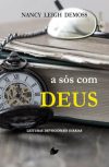 A sós com Deus