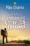 Pão Diário – Encorajamento, fé e esperança