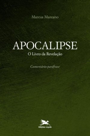 Apocalipse – O livro da revelação