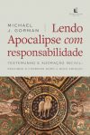 Lendo Apocalipse com responsabilidade