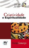 Criatividade e Espiritualidade