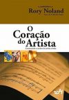 O Coração do Artista: Construindo o Caráter do Artista Cristão