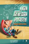 A Vida Financeira do Pastor: Mordomia Cristã na Prática