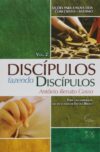 Discípulos Fazendo Discípulos – Volume 2
