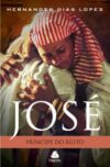 José – Príncipe do Egito